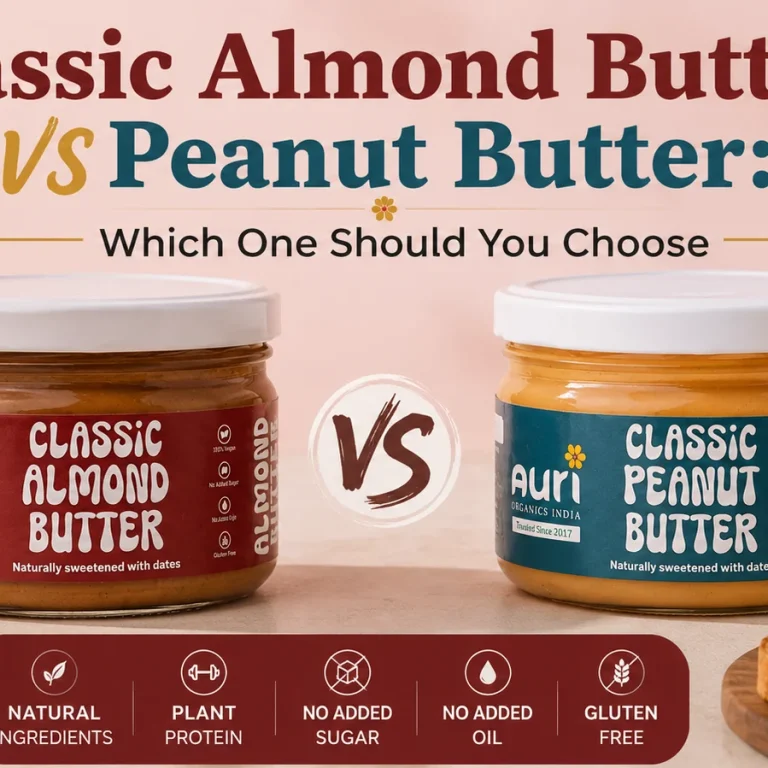 Classic Almond Butter vs Peanut Butter: Which One Should You Choose